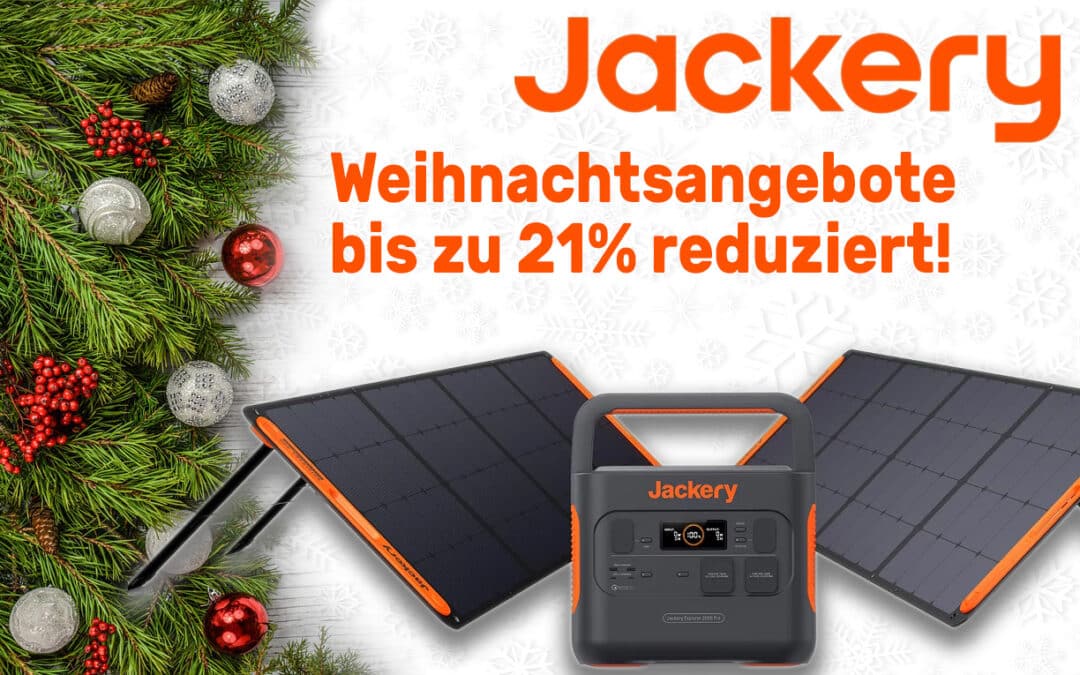 Jackery Weihnachtsaktion – bis 21% auf Powerstationen & Solarpanels!